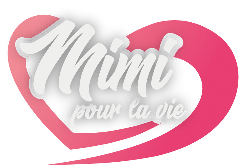 Mimi pour la vie